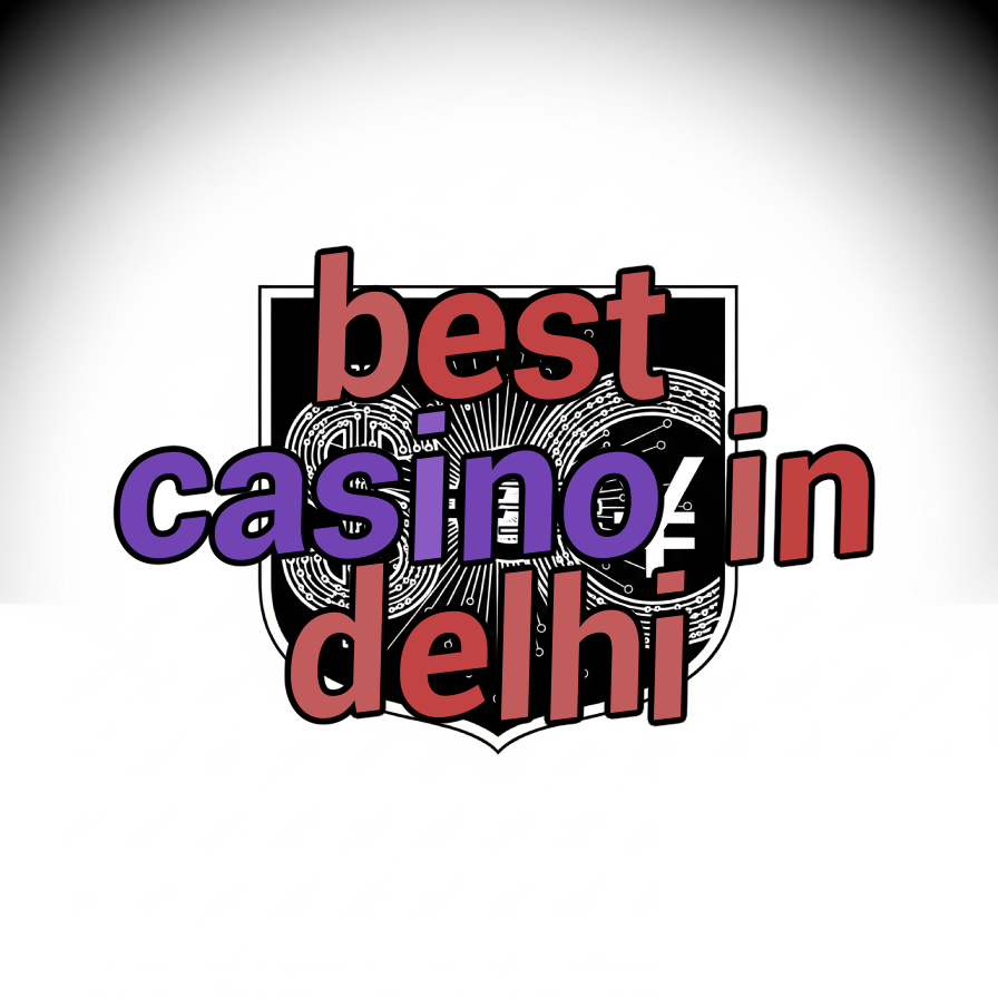 best casino in delhi